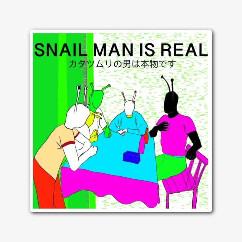 snail man is real japanese bumpe sticker